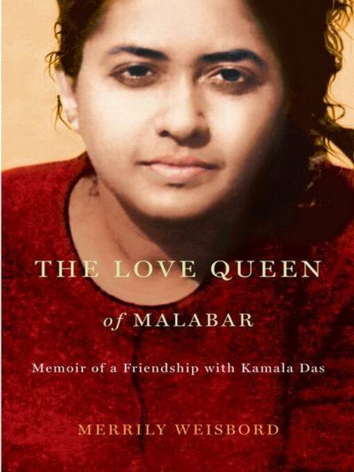 Title details for The Love Queen of Malabar by Merrily Weisbord - Available